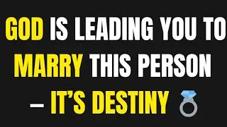 Angels Say: God Is Leading You to Marry This Person — It’s Destiny 💍