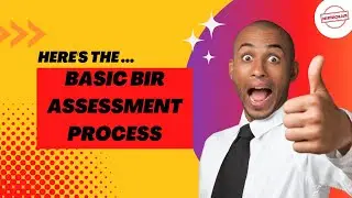 Learn the Basic BIR Assessment Process | 𝗣𝗧𝗔𝗕𝗖𝗣 𝗕𝘂𝘀𝗶𝗻𝗲𝘀𝘀 𝗖𝗼𝗮𝗰𝗵𝗶𝗻𝗴