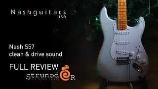 Струнодер 3.0 &mdash; Nash  S57 Stratocaster