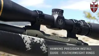 Руководство по установке кольца для прицела Hawkins Precision Featherweight