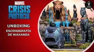 MARVEL Crisis Protocol: Unboxing: Escenografía Wakanda