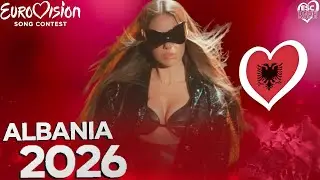 Eurovision 2026 | Who Should Represent Albania 🇦🇱
