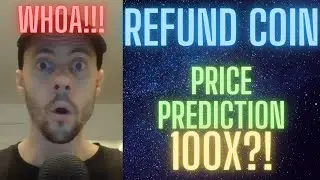 REFUND COIN UPDATE & PRICE PREDICTION! 100X?! RFD NEWS! BEST NEW CRYPTO MEMECOIN!