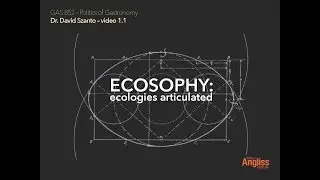 Politics of Gastronomy (1.2) &ndash;&nbsp;ecosophy