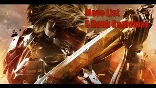[Metal Gear Rising] Move List and S Rank Gameplay + Tips!