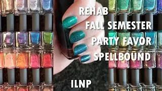 ILNP Spellbound, Party Favor, Fall Semester and Rehab Comparison