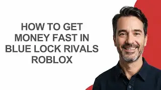 How to Get Money Fast in Blue Lock Rivals Roblox - KevinHowTo