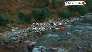 A POETRY by KKSB #photography #pahadilanguage #nature #phadilifestyle #phadivibes 