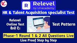 Relevel HR & Talent Acquisition specialist Test | Phase-1 Round 1 & 2 All Questions Live | Relevel