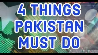 How to Improve Pakistan's Economy ? | Broader Strategy | 2020 | CSS | PMS |