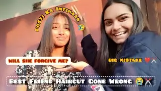 Dosti Ka Imtihaan 😭✂️ | Best Friend Haircut Vlog |2026| shristi jha#HaircutGoneWrong #funnyvlog 