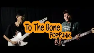 Pamungkas - To The Bone ( Pop Punk Cover )