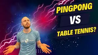 The Surprising Differences Between PingPong and Table Tennis