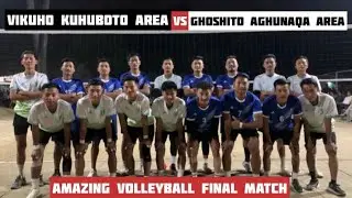 Vikuho (Kuhuboto Area) 🆚 Ghoshito (Aghunaqa Area ) Amazing Volleyball Final Match || 27th  WSSA