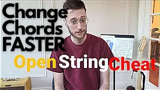 How to change chords FASTER with the OPEN STRING CHEAT - Guitar Lesson