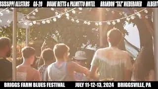 Briggs Farm Blues & Music Festival! July 11-12-13th