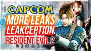 RESIDENT EVIL 2 REMAKE - LEAKS GALORE - LEAKCEPTION