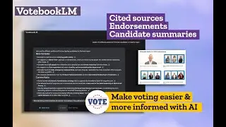 VotebookLM - Become an informed voter with the help of AI