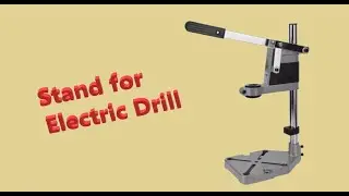 Drill Stand for Electric Drill