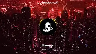 Lil Music - Corbeano
