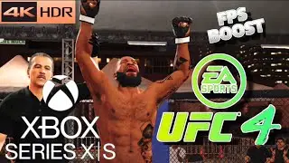UFC 4 : [ XBOX SERIES X ] : [XBOX 60 FPS BOOST ] :  GAMEPLAY 4K HDR
