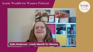 Why a Signature System Can Scale Your Business Faster | Iconic Wealth for Women Podcast