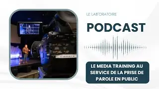 Améliorez vos prises de parole avec les techniques de media training