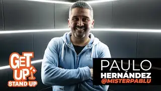 PAULO HERNÁNDEZ Get Up #143