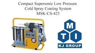 Compact Supersonic Low Pressure Cold Spray Coating System - MSK-CS-423