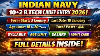 Indian Navy 10+2 B.Tech Cadet Entry 2026 Apply Online | Age Limit, Syllabus, Salary Navy | Form 2026