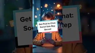 Get Paid to Chat: Social Sale Rep Secret!