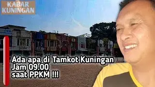 ppkm di daerah kuningan jawa barat #kabar kuningan #tamkot