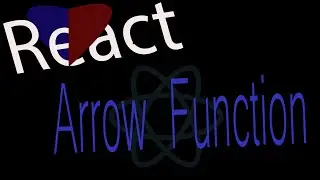 Arrow Function in React  ES6 For Beginners