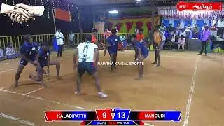 MANGUDI  vs KALADIPATTI |ARIYUR KABADDI TOURNAMENT 2025