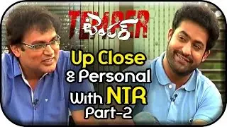 Up Close & Personal with NTR | Temper Movie Special Interview | Part 2