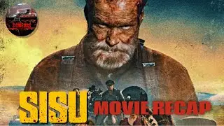 Sisu (2023) Recap