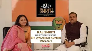 Er. Awanish Kumar Singh (MLC), U.P | Raj Smriti #AwanishKumar#folktales