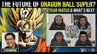 Will We EVER See the End of Dragon Ball Super?
