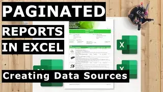 Creating Data Sources (course: FREE Professional & Paginated Excel Reports without Power BI)