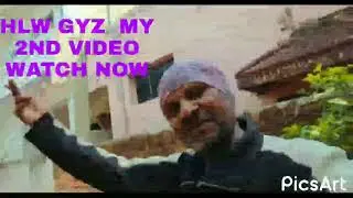 MY SECOND VIDEO | HLW GYZ| HLW GYZ| HLW GYZ| HLW GYZ| HLW GYZ| PLESECWATCH 😙😙😙