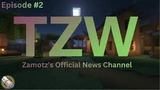 The Zamotz Weekly - Edition 2 - The affects of the A.W.E's collapse