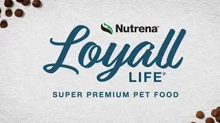 Nutrena Loyall Life Super Premium Pet Food