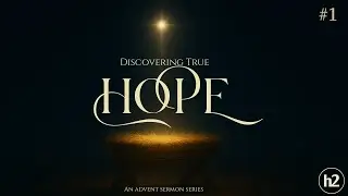 HOPE | Hope in the Darkness | Isaiah 9: 1-7 | Mark Gittens