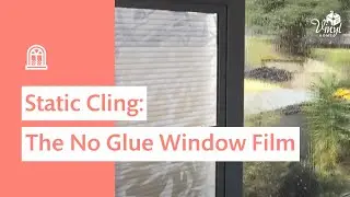 Static Cling Window Film Application