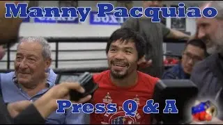 Manny Pacquiao Livestream Highlights Q&A with the Press