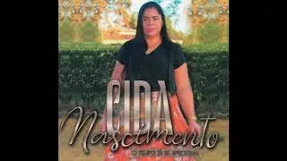 O Tempo Já Se Aproxima - Cida Nascimento