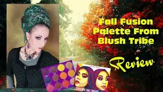 Fall Fusion Palette from Blush Tribe | Review