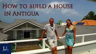 Building a dream house in Antigua?  Hear from the experts. CG Construction.