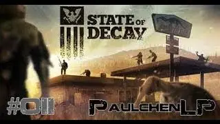 Let's play State of Decay #011 | Mango Otze [German][HD]