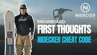 Nidecker Cheat Code 25/26 - First Thoughts